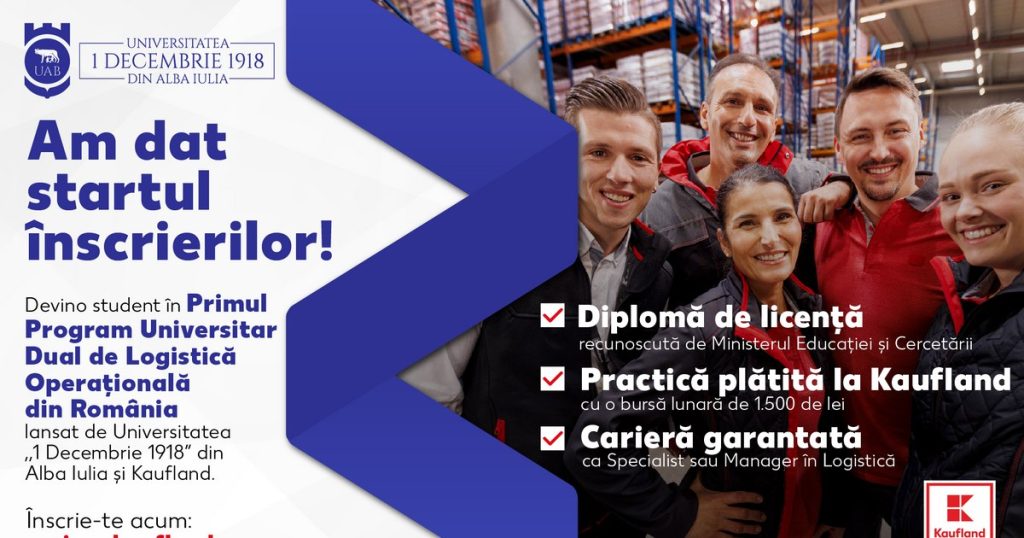 Kaufland Romania launches, in the national premiere, the Dual University Study Program in Operational Logistics, in partnership with the "December 1, 1918" University of Alba Iulia