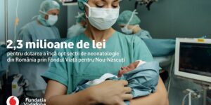 The Vodafone Foundation invests 2.3 million lei in equipping eight neonatology wards in Romania